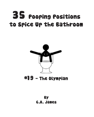 35 Pooping Positions to Spice Up the Bathroom The Ultimate Guide to Pleasurable Pooping