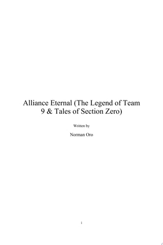 Alliance Eternal (The Legend of Team 9 & Tales of Section Zero)