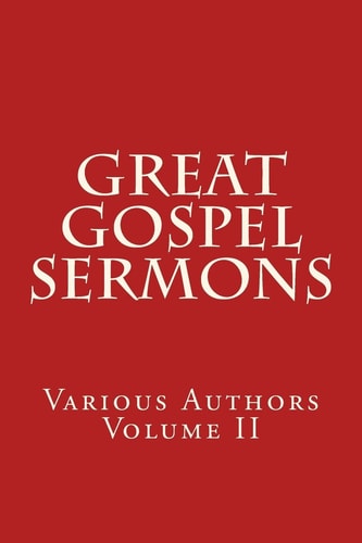 Great Gospel Sermons Various Authors (Contemporary)