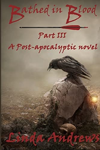 Bathed in Blood A Post-Apocalyptic Horror Story