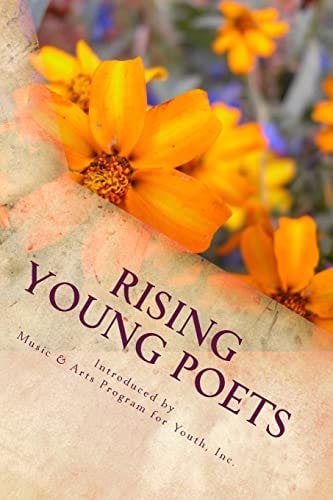 Rising Young Poets A Collection of Original Poems