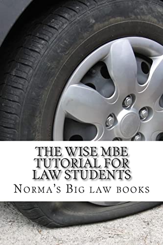 The Wise MBE Tutorial For Law Students Required MBE Knowledge and Skills