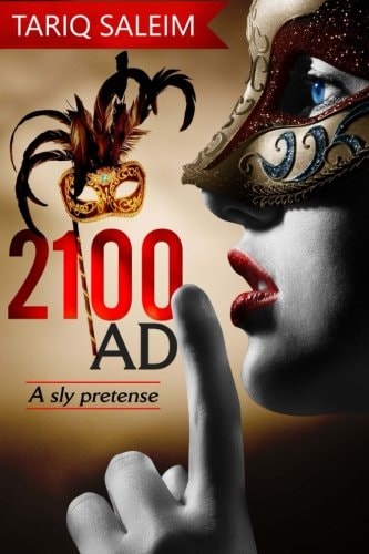 2100 Ad A Sly Pretense