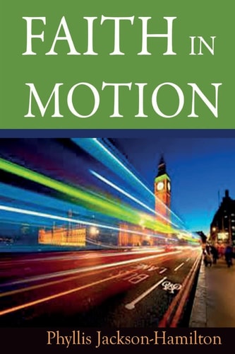 Faith In Motion