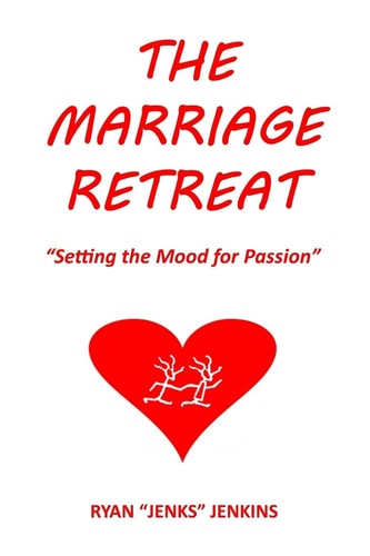 The Marriage Retreat "Setting the Mood for Passion"