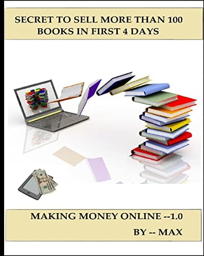 Secret to Sell More Than 100 Books in First 4 Days
