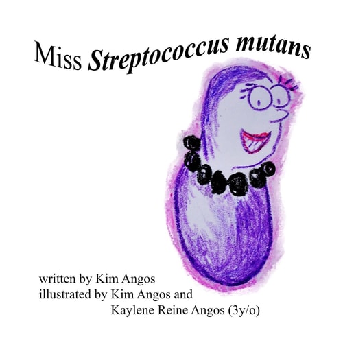 Miss Streptococcus Mutans