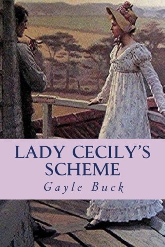Lady Cecily's Scheme His Disguise Fooled Everyone, Even Her.