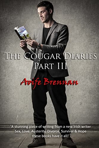 The Cougar Diaries, Part III