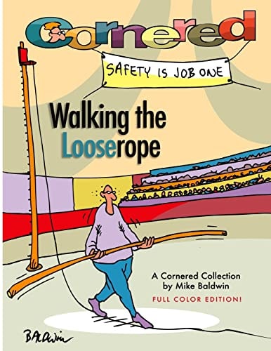 Cornered - Walking the Looserope A Cornered Collection