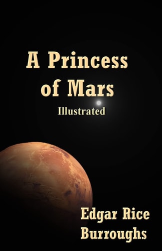 A Princess of Mars Illustrated