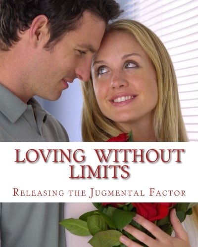 Loving Without Limits A Lesson in Love