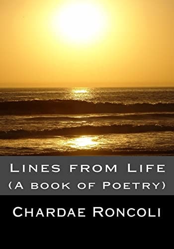 Lines from Life (a Book of Poetry)