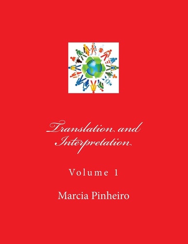 Translation and Interpretation Volume 1