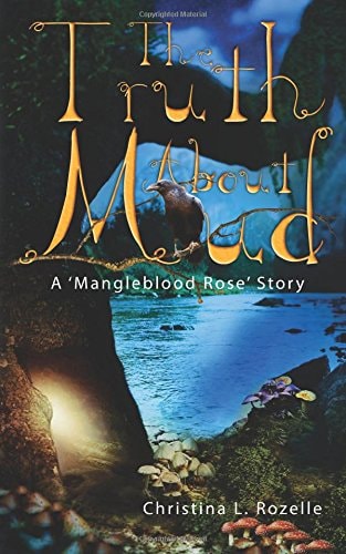 The Truth about Mud A 'Mangleblood Rose' Story