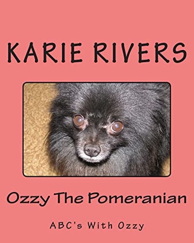Ozzy The Pomeranian ABC's With Ozzy