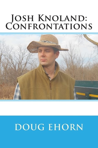 Josh Knoland Confrontations