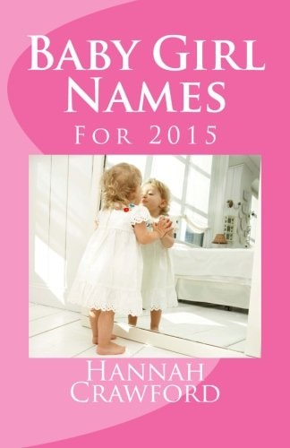 Baby Girl Names For 2015