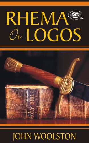 Rhema Or Logos