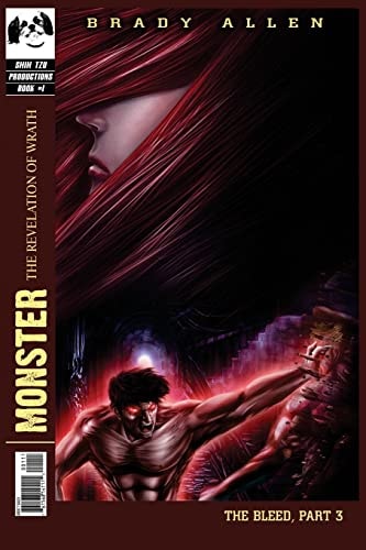 Monster The Revelation of Wrath - The Bleed, Part 3
