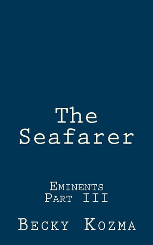 The Seafarer Eminents Part III