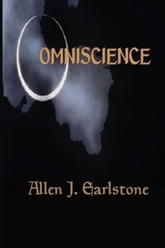 Omniscience The Keys to the Kingdom of Universal Knowledge