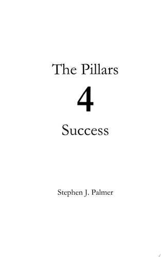 The Pillars 4 Success