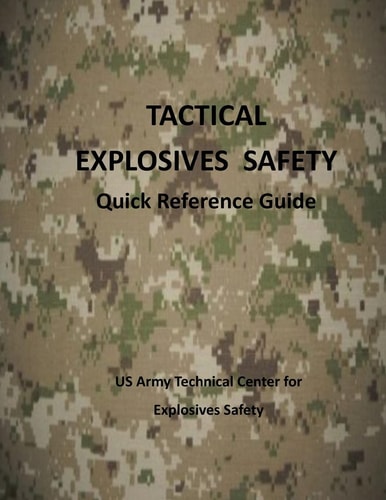 Tactical Explosives Safety Quick Reference Guide (color)