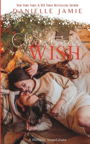 Christmas Wish A Holiday Novella