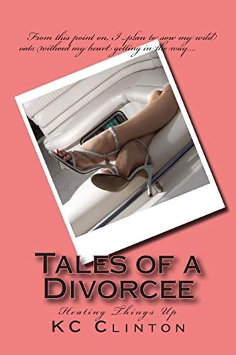 Tales of a Divorcee Heating Things Up
