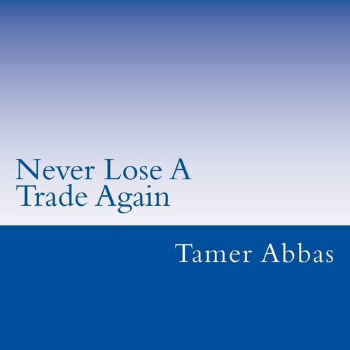 Never Lose a Trade Again