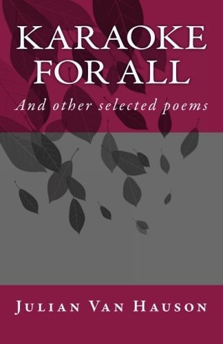 Karaoke for All And Other Selected Poems