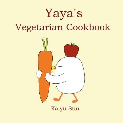 Yaya's Vegetarian Cookbook