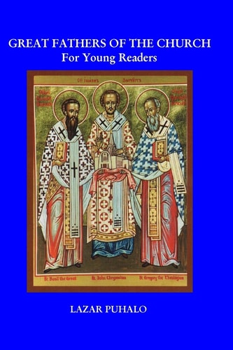 Great Fathers of the Church For Young Readers