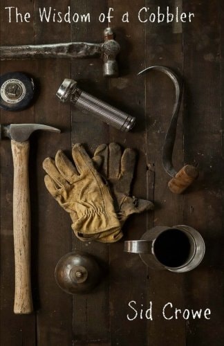 The Wisdom of a Cobbler