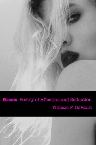 Grace Poetry of Affection and Seduction