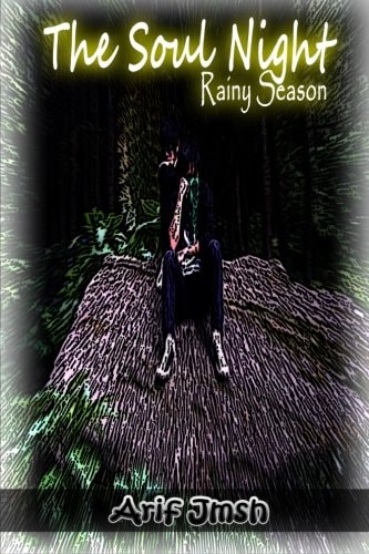 The Soul Night Rainy Season