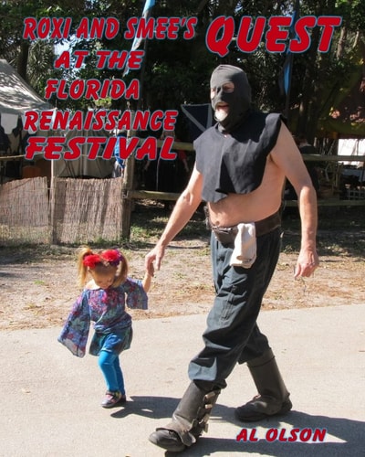Roxi and Smee's Quest At The Florida Renaissance Festival