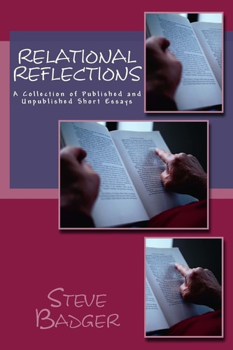 Relational Reflections A Collection of Published and Unpublished Short Essays