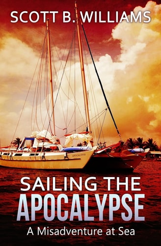 Sailing the Apocalypse A Misadventure at Sea