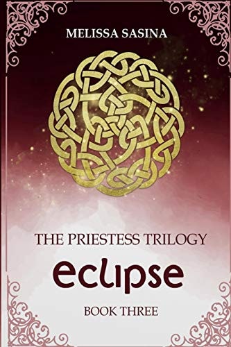Eclipse The Priestess Trilogy