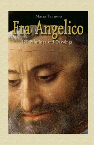 Fra Angelico 121 Paintings and Drawings