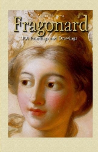 Fragonard 100 Paintings and Drawings