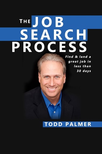 The Job Search Process Find and Land a Great Job in 6 Weeks Or Less!