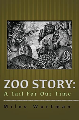 Zoo Story A Tail For Our Time