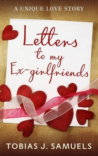 Letters to My Ex-Girlfriends A Unique Love Story