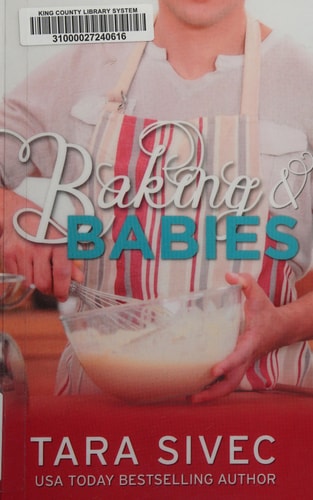 Baking and Babies (Chocoholics #3)