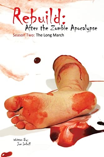Rebuild: After the Zombie Apocalypse Season Two