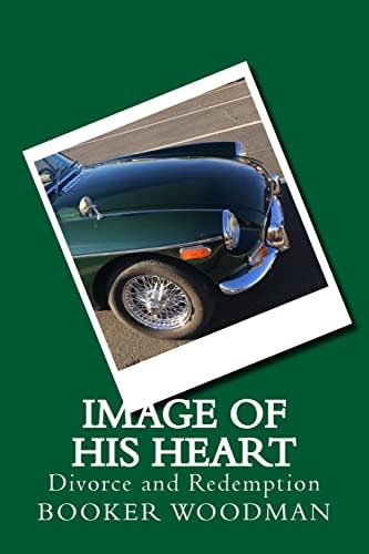 Image of His Heart Divorce and Redemption