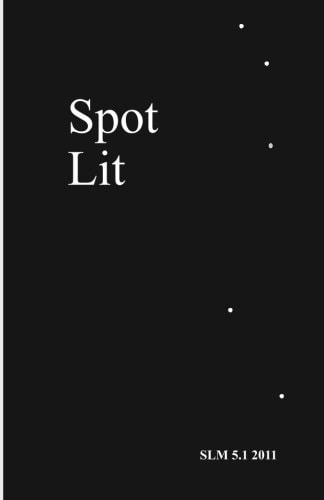 Spot Lit 5. 1 2011